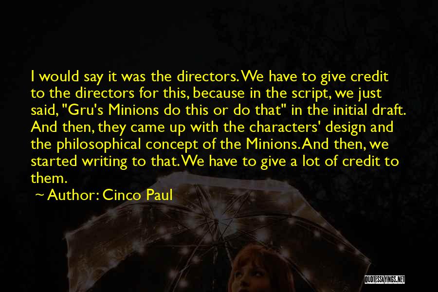 Gru 2 Quotes By Cinco Paul