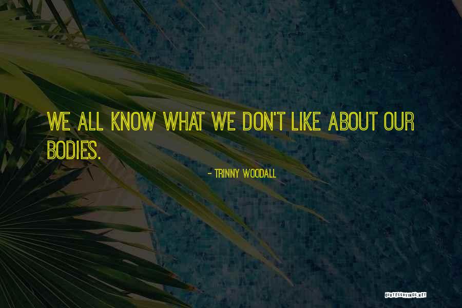 Gru Funny Quotes By Trinny Woodall Gru Funny Quotes By Trinny Woodall