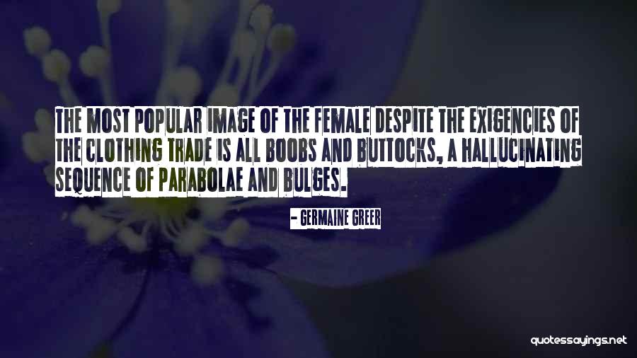 Grubachwirt Quotes By Germaine Greer Grubachwirt Quotes By Germaine Greer