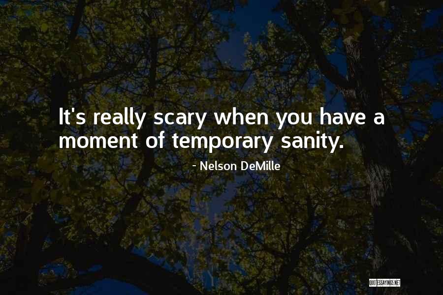 Grubbing Equipment Quotes By Nelson DeMille Grubbing Equipment Quotes By Nelson DeMille
