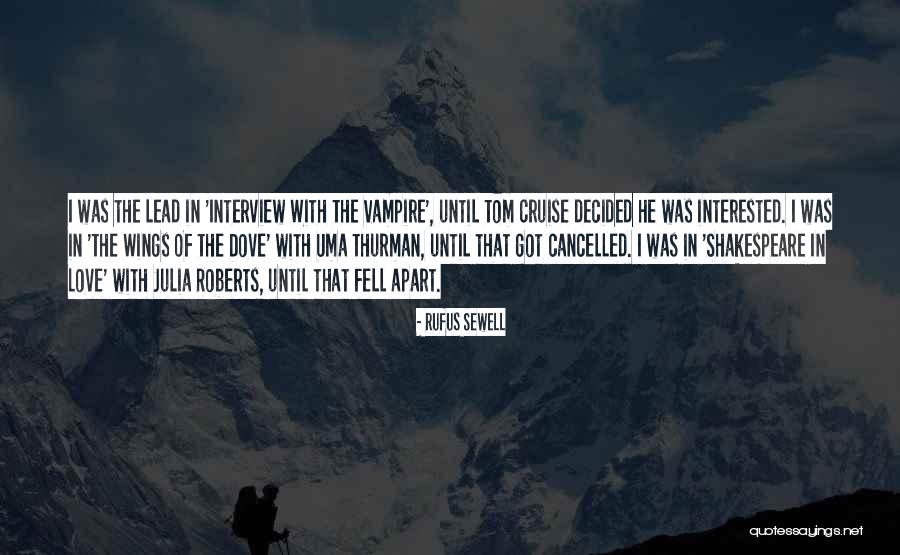 Grubbing Mesquite Quotes By Rufus Sewell Grubbing Mesquite Quotes By Rufus Sewell