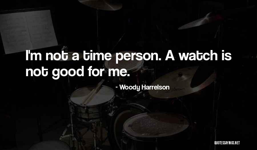 Grubenlampe Quotes By Woody Harrelson Grubenlampe Quotes By Woody Harrelson