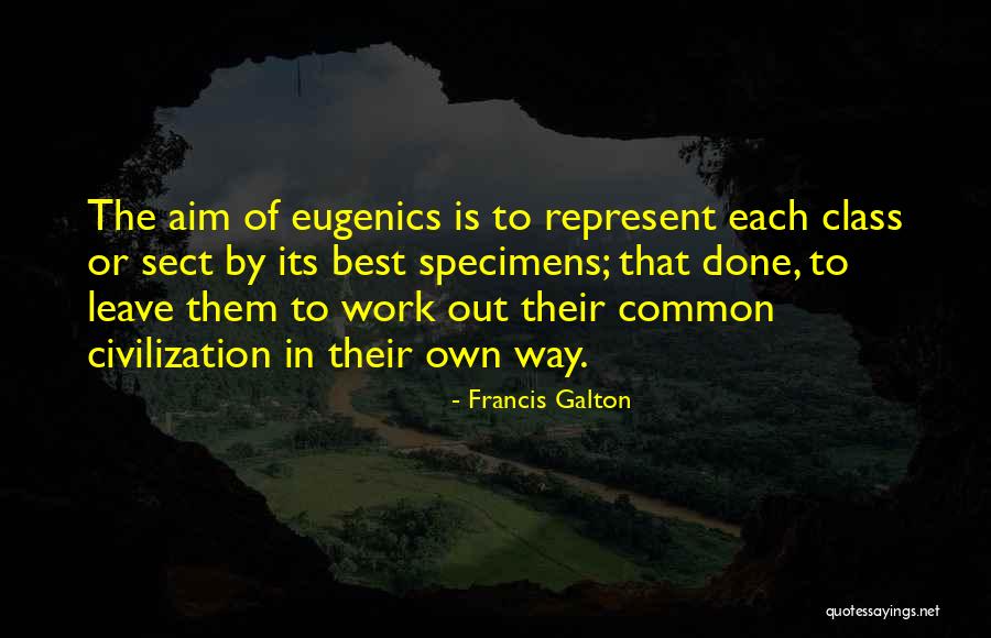 Gruber Allo Allo Quotes By Francis Galton Gruber Allo Allo Quotes By Francis Galton