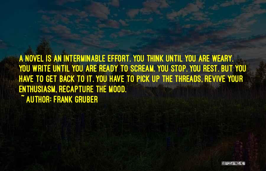 Gruber Quotes By Frank Gruber