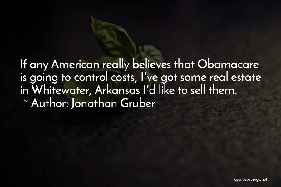 Gruber Quotes By Jonathan Gruber