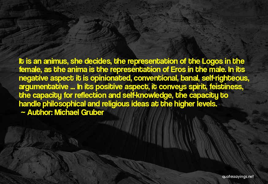 Gruber Quotes By Michael Gruber