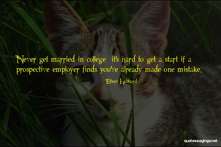 Grubicide Quotes By Elbert Hubbard Grubicide Quotes By Elbert Hubbard