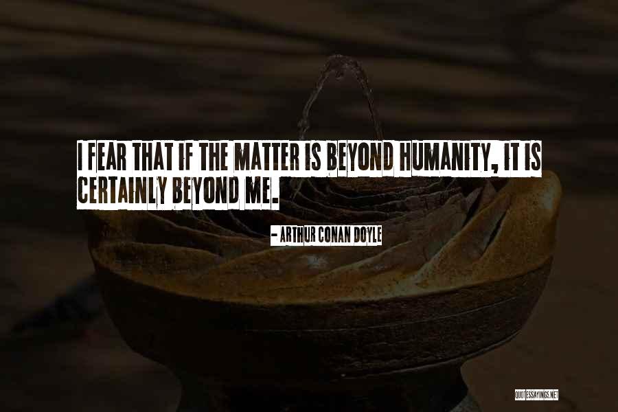 Grubicy Quotes By Arthur Conan Doyle Grubicy Quotes By Arthur Conan Doyle