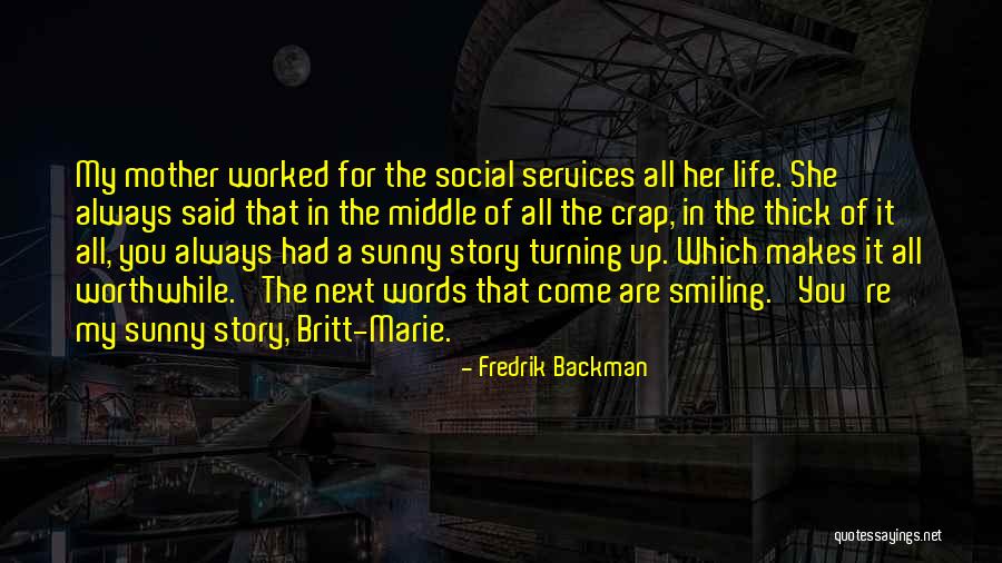Grubler Dentist Quotes By Fredrik Backman Grubler Dentist Quotes By Fredrik Backman