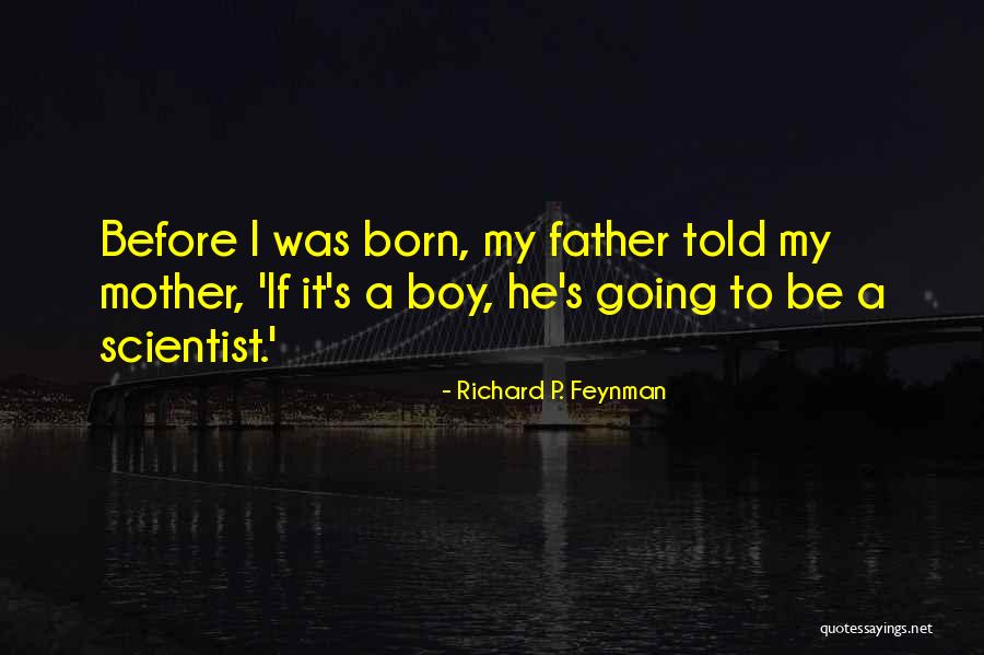 Grubman Trump Quotes By Richard P. Feynman Grubman Trump Quotes By Richard P. Feynman