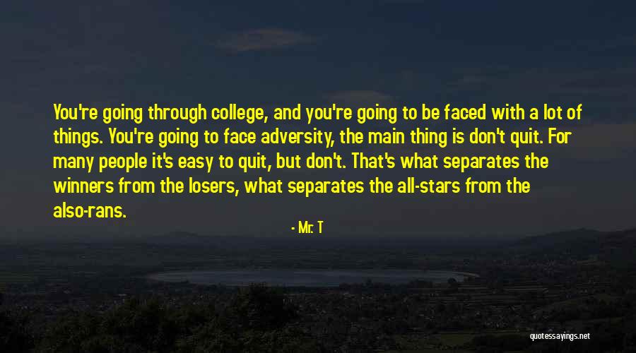 Grubor Quotes By Mr. T Grubor Quotes By Mr. T