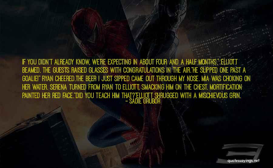 Grubor Quotes By Sadie Grubor Grubor Quotes By Sadie Grubor