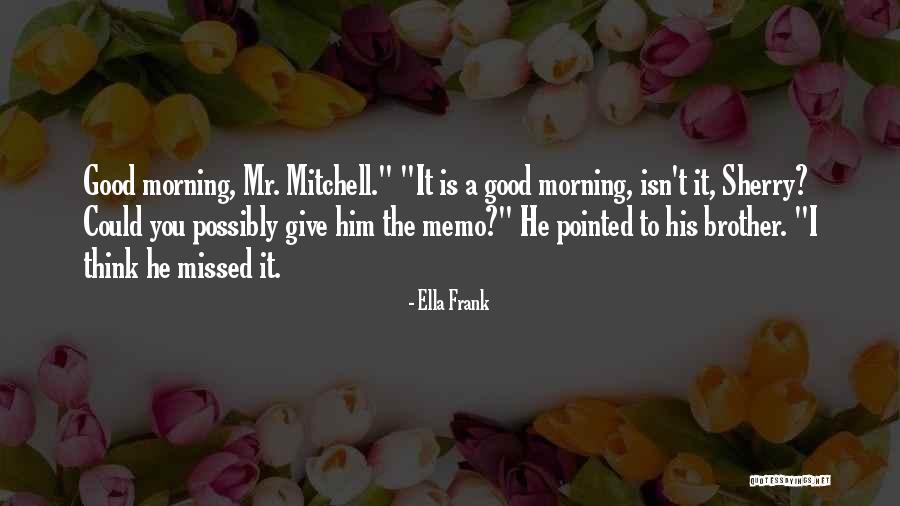 Grubson Przestan Quotes By Ella Frank Grubson Przestan Quotes By Ella Frank