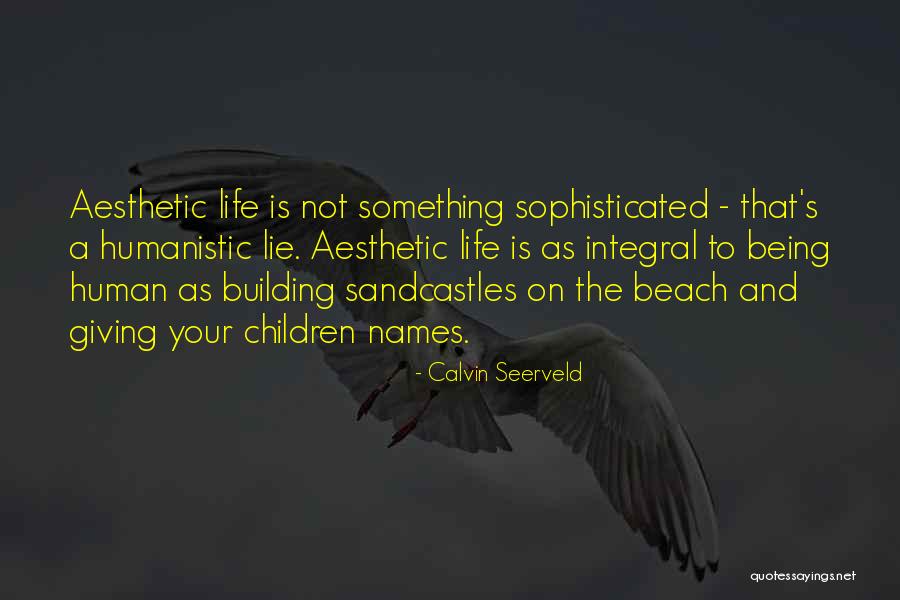 Grububler Quotes By Calvin Seerveld Grububler Quotes By Calvin Seerveld