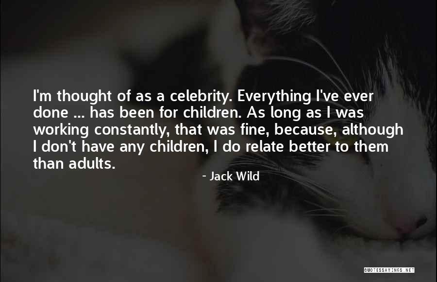 Gruda Vet Quotes By Jack Wild Gruda Vet Quotes By Jack Wild