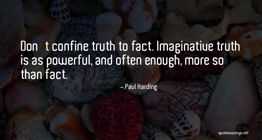 Gruda Vet Quotes By Paul Harding Gruda Vet Quotes By Paul Harding