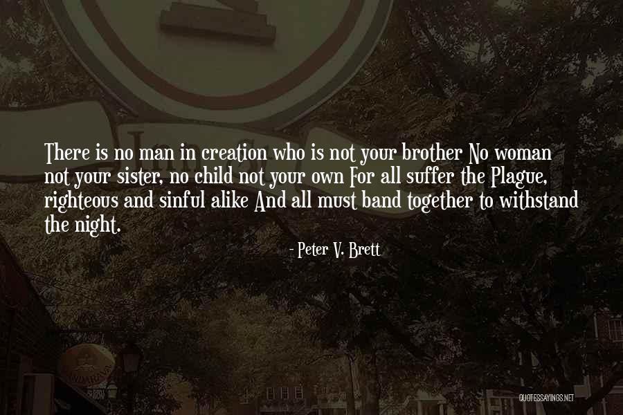 Grudgingly In A Sentence Quotes By Peter V. Brett Grudgingly In A Sentence Quotes By Peter V. Brett