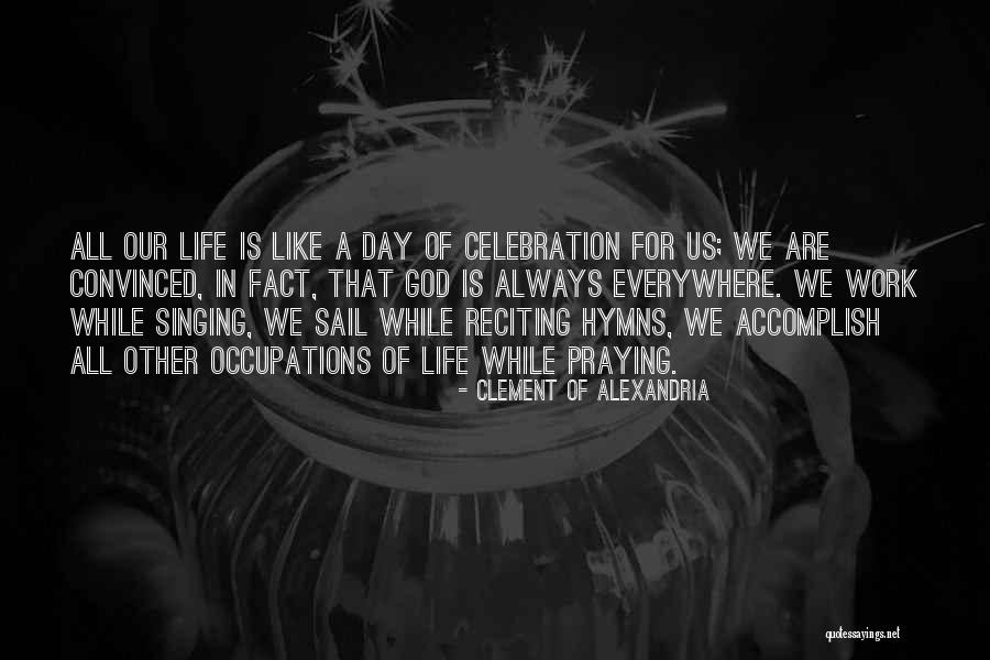 Grudniak Quotes By Clement Of Alexandria Grudniak Quotes By Clement Of Alexandria