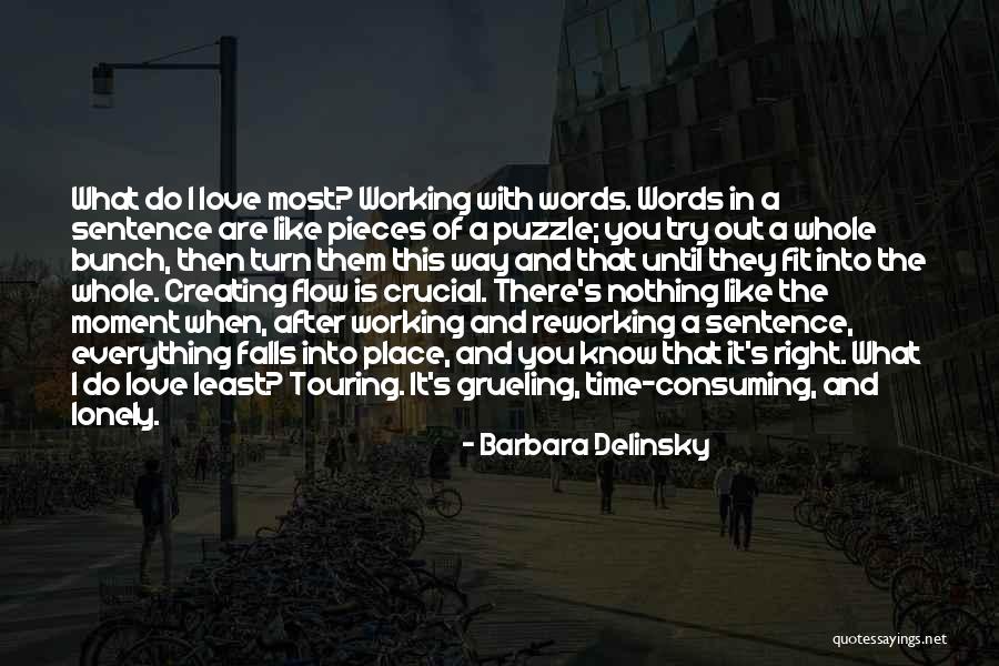 Grueling Quotes By Barbara Delinsky