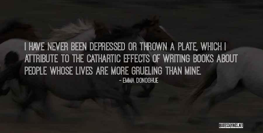 Grueling Quotes By Emma Donoghue