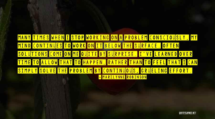 Grueling Quotes By Marilynne Robinson Grueling Quotes By Marilynne Robinson