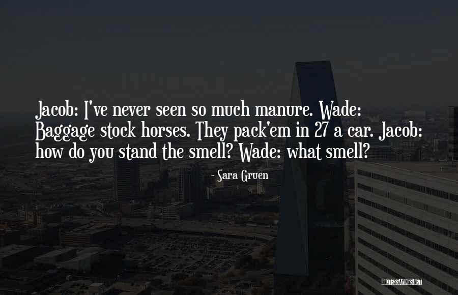 Gruen Quotes By Sara Gruen Gruen Quotes By Sara Gruen