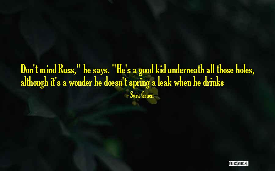 Gruen Quotes By Sara Gruen Gruen Quotes By Sara Gruen