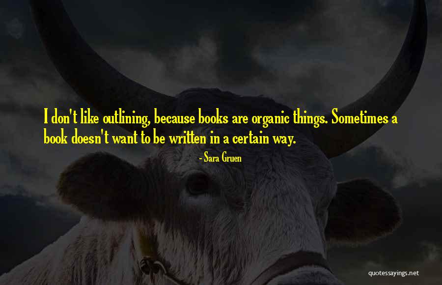 Gruen Quotes By Sara Gruen Gruen Quotes By Sara Gruen