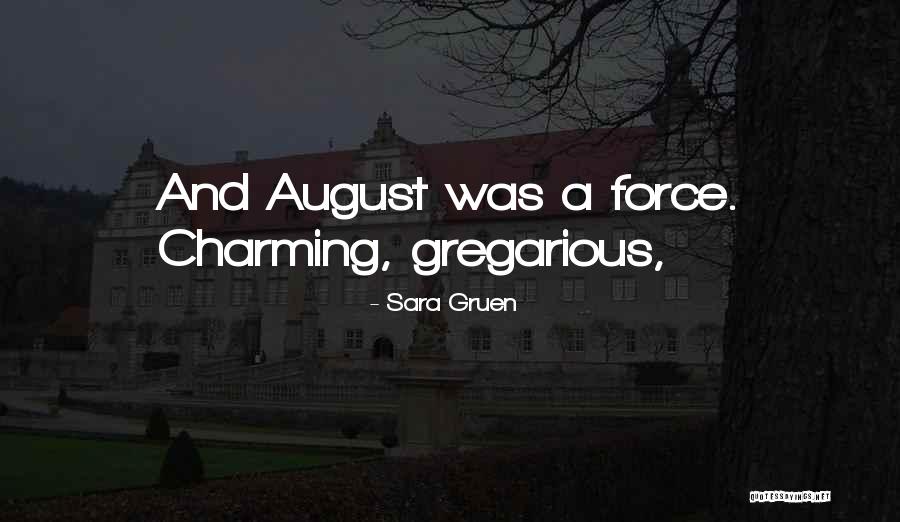 Gruen Quotes By Sara Gruen Gruen Quotes By Sara Gruen