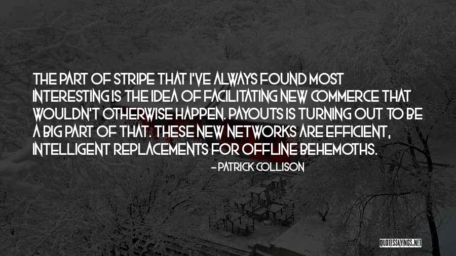 Gruenberg Oven Quotes By Patrick Collison Gruenberg Oven Quotes By Patrick Collison