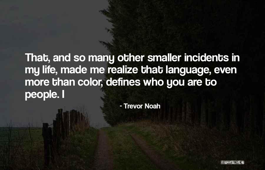 Gruenewald Construction Quotes By Trevor Noah Gruenewald Construction Quotes By Trevor Noah