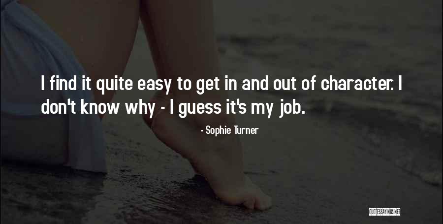 Gruenfeld Deborah Quotes By Sophie Turner Gruenfeld Deborah Quotes By Sophie Turner