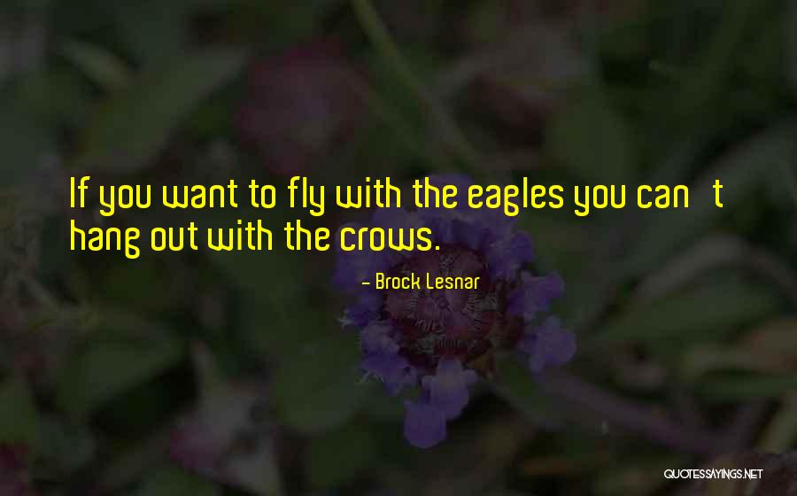 Grueros Quotes By Brock Lesnar Grueros Quotes By Brock Lesnar