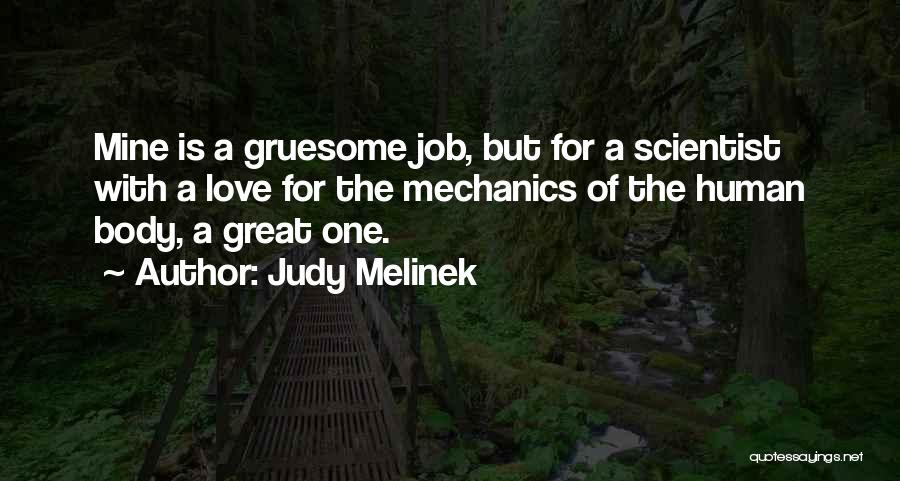 Gruesome Death Quotes By Judy Melinek