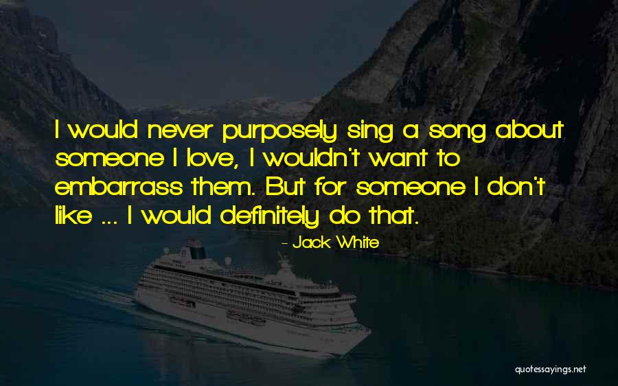 Gruesome Playground Quotes By Jack White Gruesome Playground Quotes By Jack White