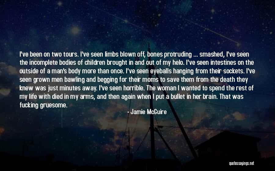 Gruesome Quotes By Jamie McGuire