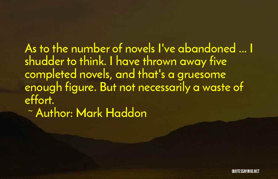 Gruesome Quotes By Mark Haddon