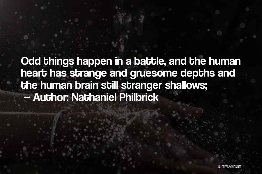 Gruesome Quotes By Nathaniel Philbrick