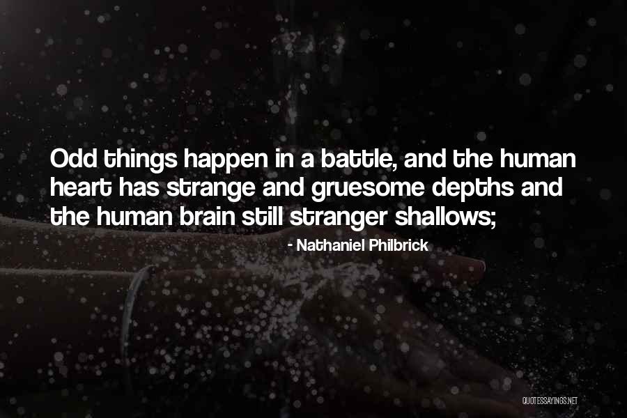 Gruesome Quotes By Nathaniel Philbrick