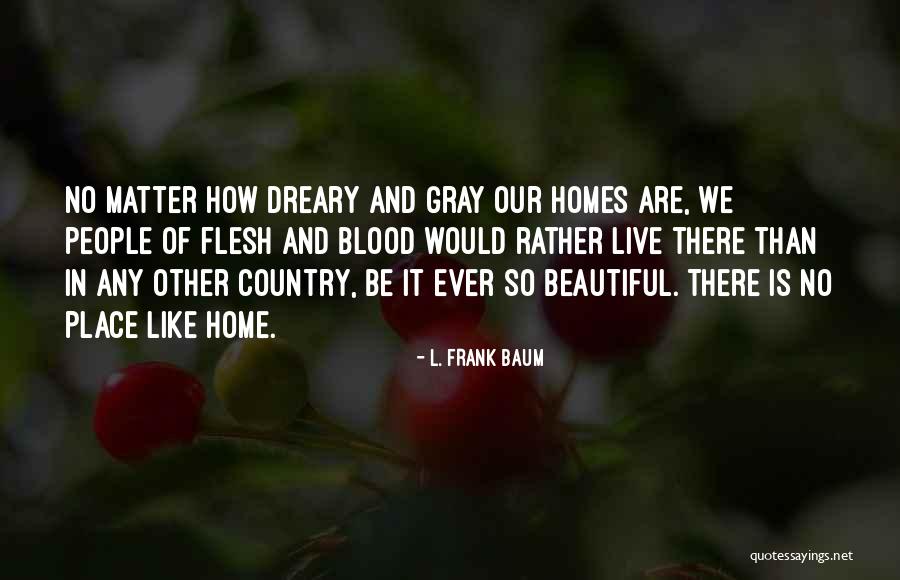 Gruffness Quotes By L. Frank Baum Gruffness Quotes By L. Frank Baum