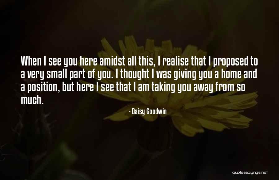 Grujic Miroljub Quotes By Daisy Goodwin Grujic Miroljub Quotes By Daisy Goodwin