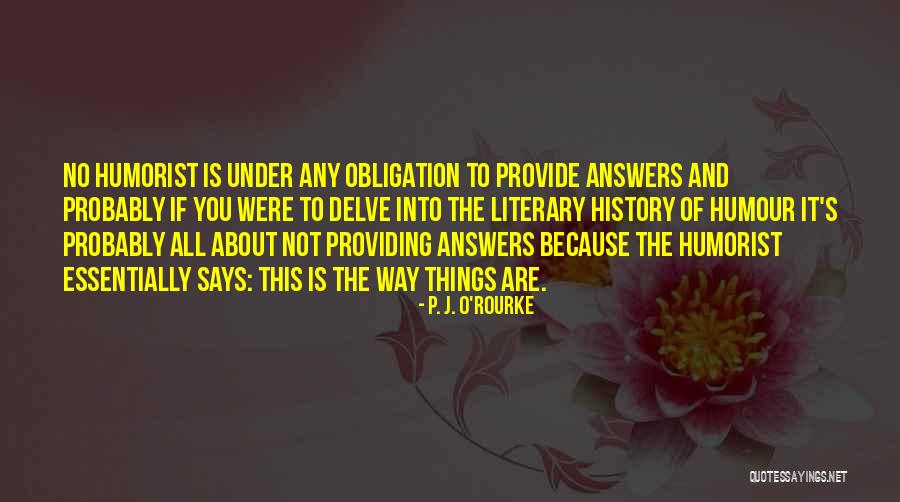 Grujic Miroljub Quotes By P. J. O'Rourke Grujic Miroljub Quotes By P. J. O'Rourke