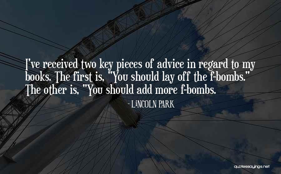 Grullas Aves Quotes By LiNCOLN PARK Grullas Aves Quotes By LiNCOLN PARK