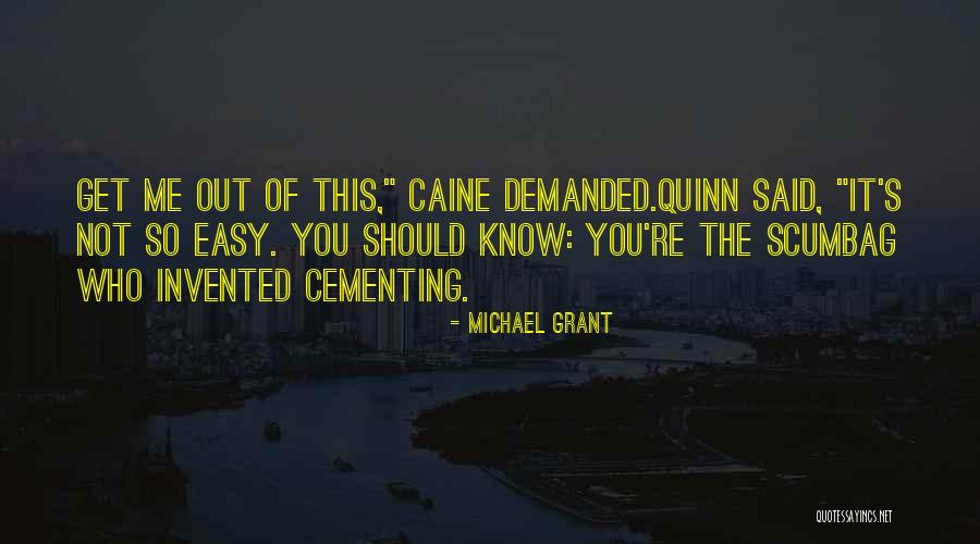 Grullas Aves Quotes By Michael Grant Grullas Aves Quotes By Michael Grant