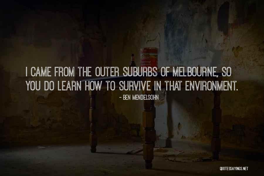 Grullas Significado Quotes By Ben Mendelsohn Grullas Significado Quotes By Ben Mendelsohn
