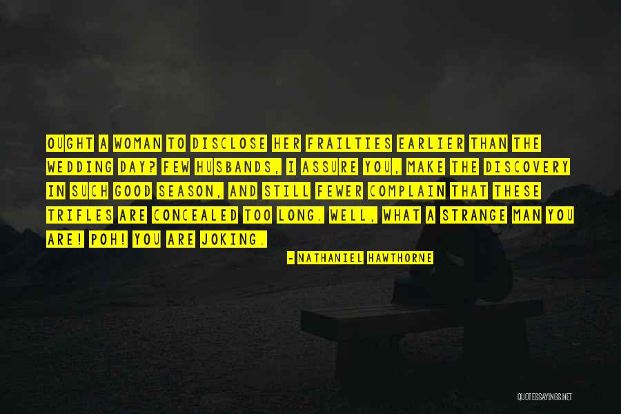 Grullas Significado Quotes By Nathaniel Hawthorne Grullas Significado Quotes By Nathaniel Hawthorne