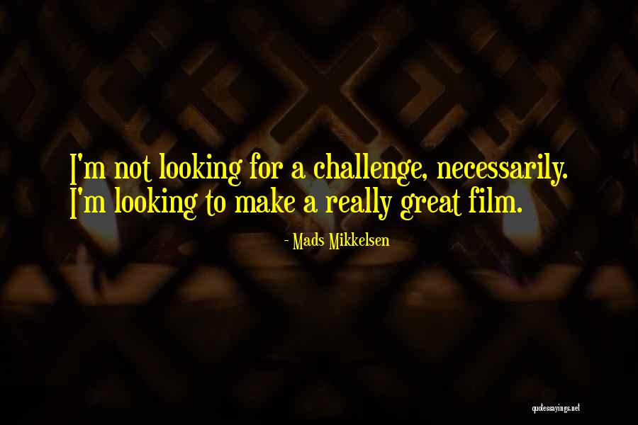 Grumberg Les Quotes By Mads Mikkelsen Grumberg Les Quotes By Mads Mikkelsen