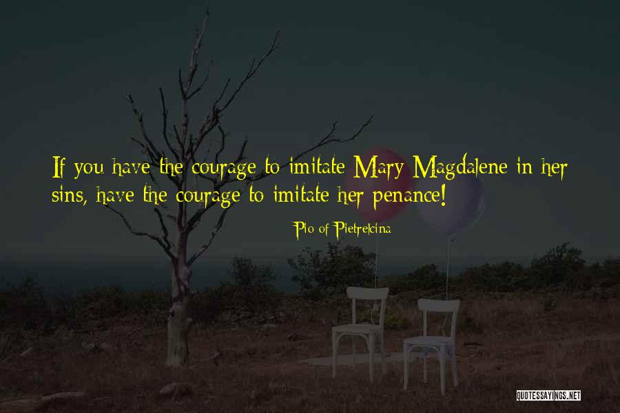 Grumblings Quotes By Pio Of Pietrelcina Grumblings Quotes By Pio Of Pietrelcina