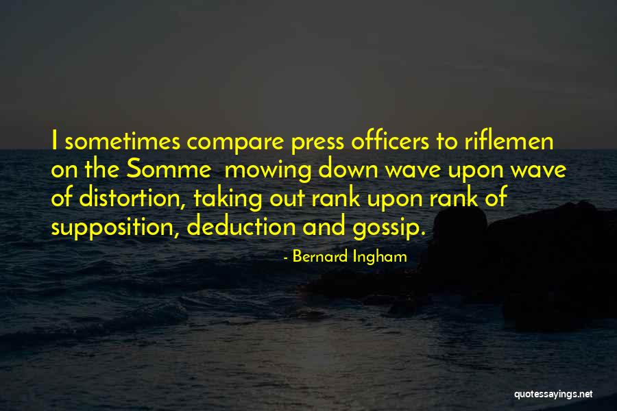 Grumpily Means Quotes By Bernard Ingham Grumpily Means Quotes By Bernard Ingham