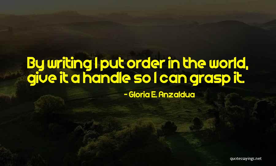 Grumpiness In Elderly Quotes By Gloria E. Anzaldua Grumpiness In Elderly Quotes By Gloria E. Anzaldua